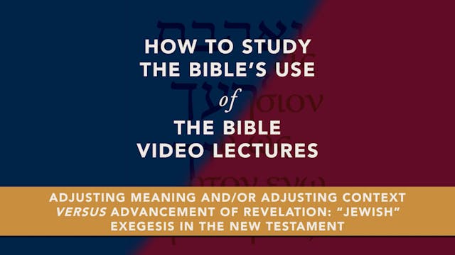 S2.1: "Jewish" Exegesis in the New Te...