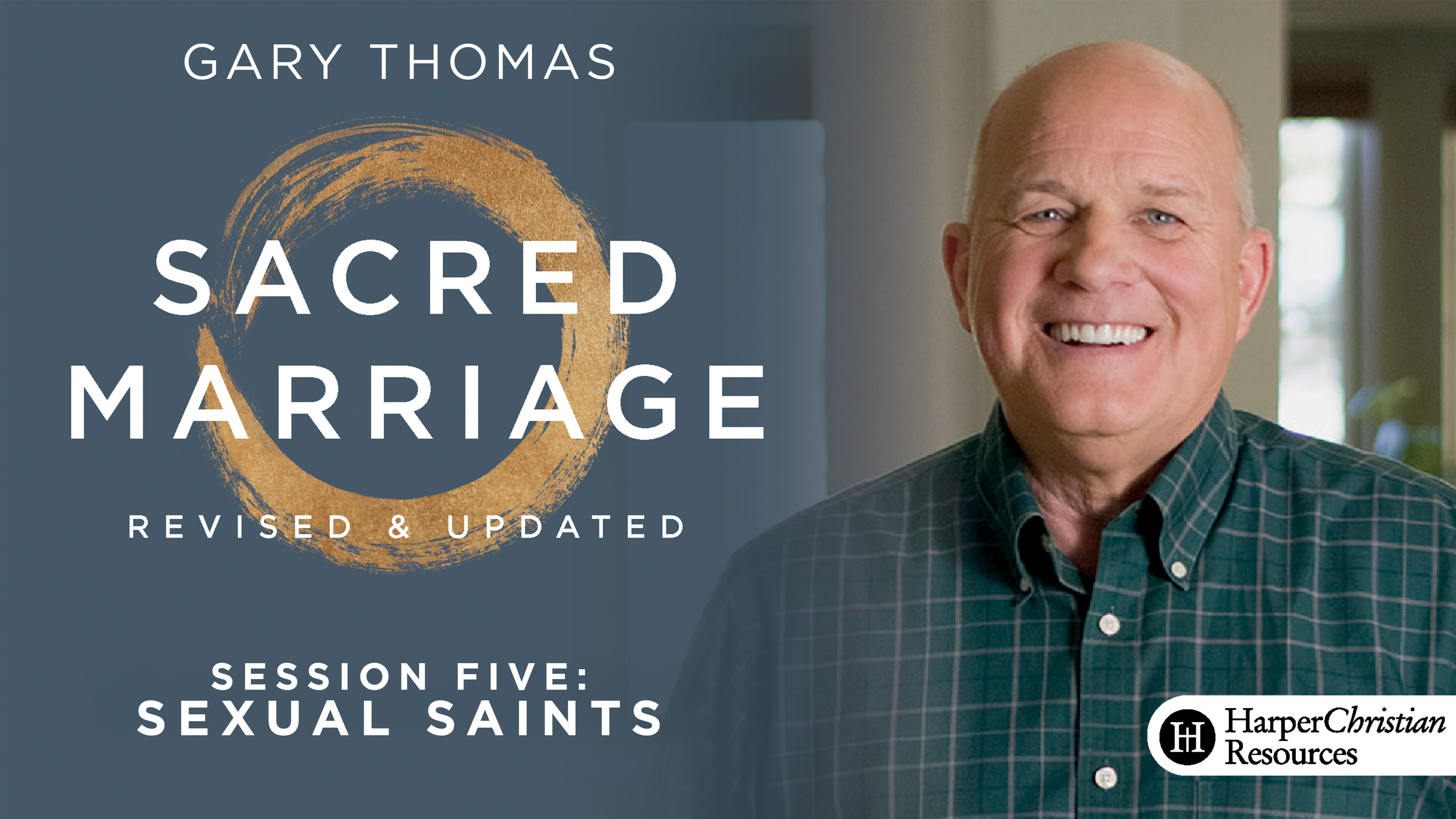 S5: Sexual Saints (Sacred Marriage - Updated)