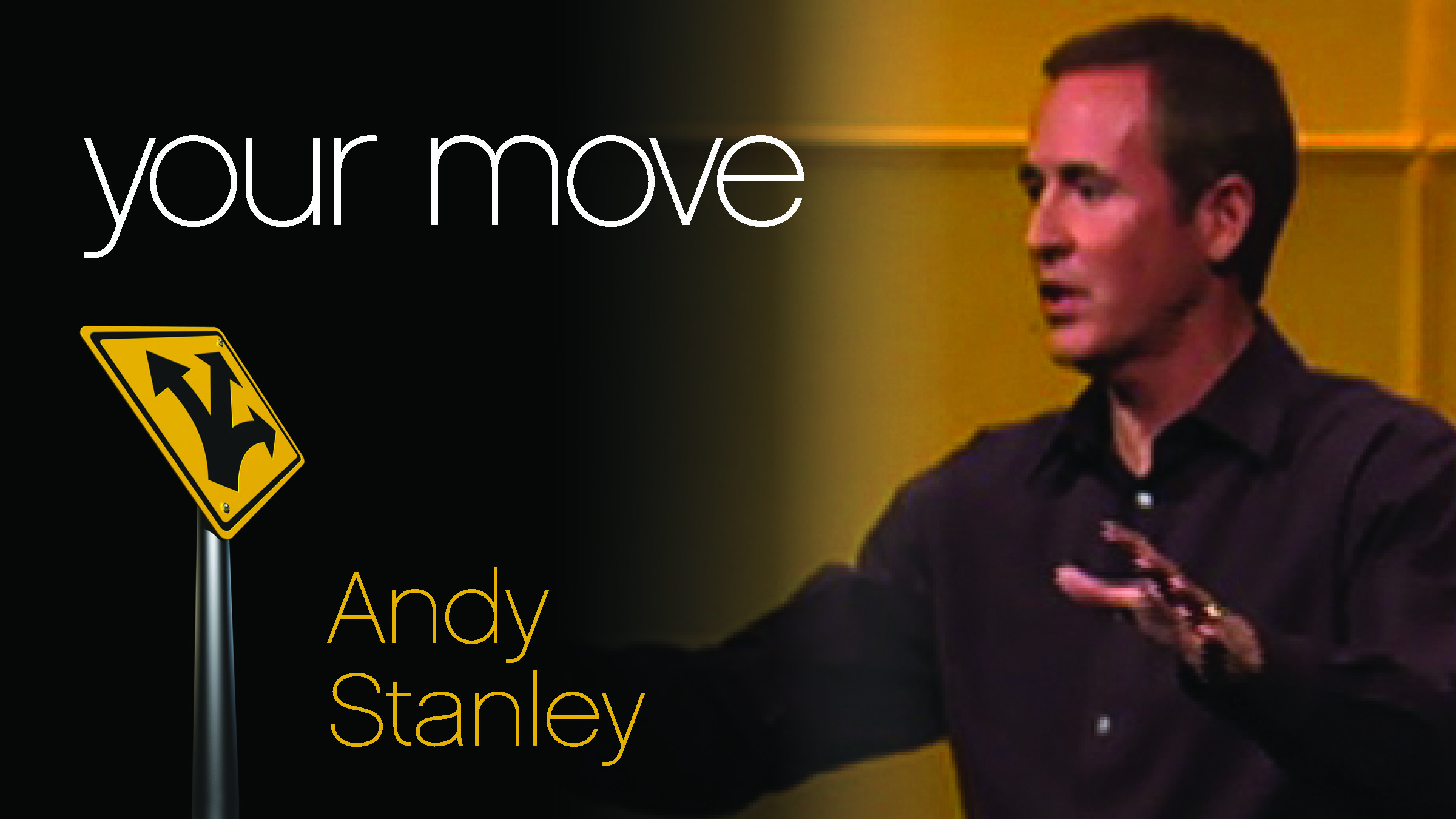 Your Move (Andy Stanley)