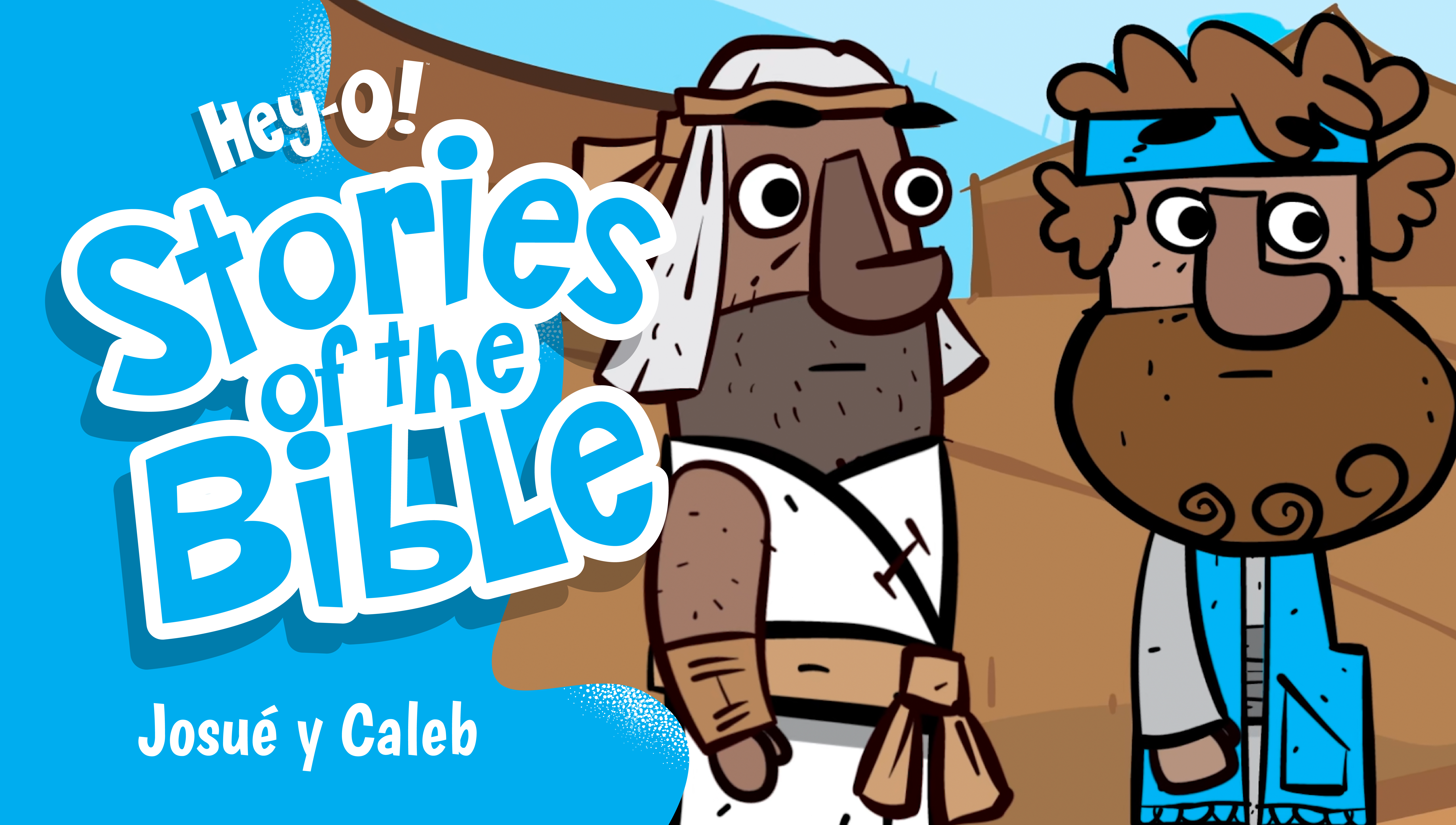 P88 Josué y Caleb (¡Hey-O! Historias de la Biblia)