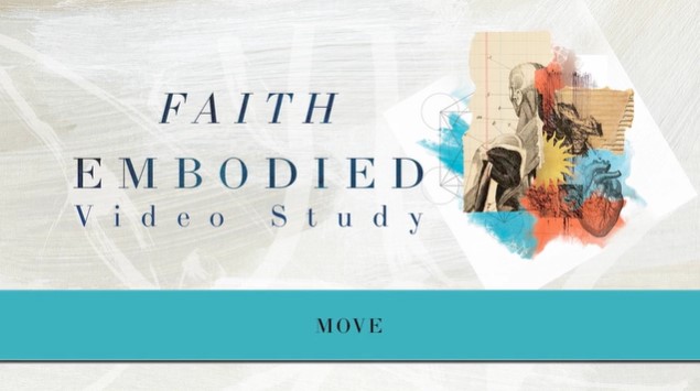 S8: Move (Faith Embodied)