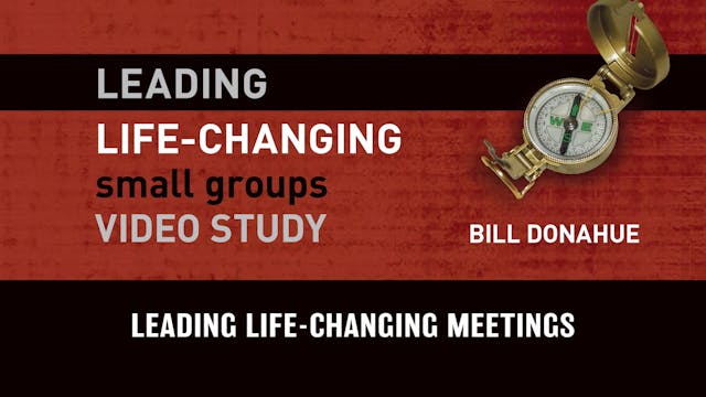 S6: Leading Life-Changing Meetings (L...