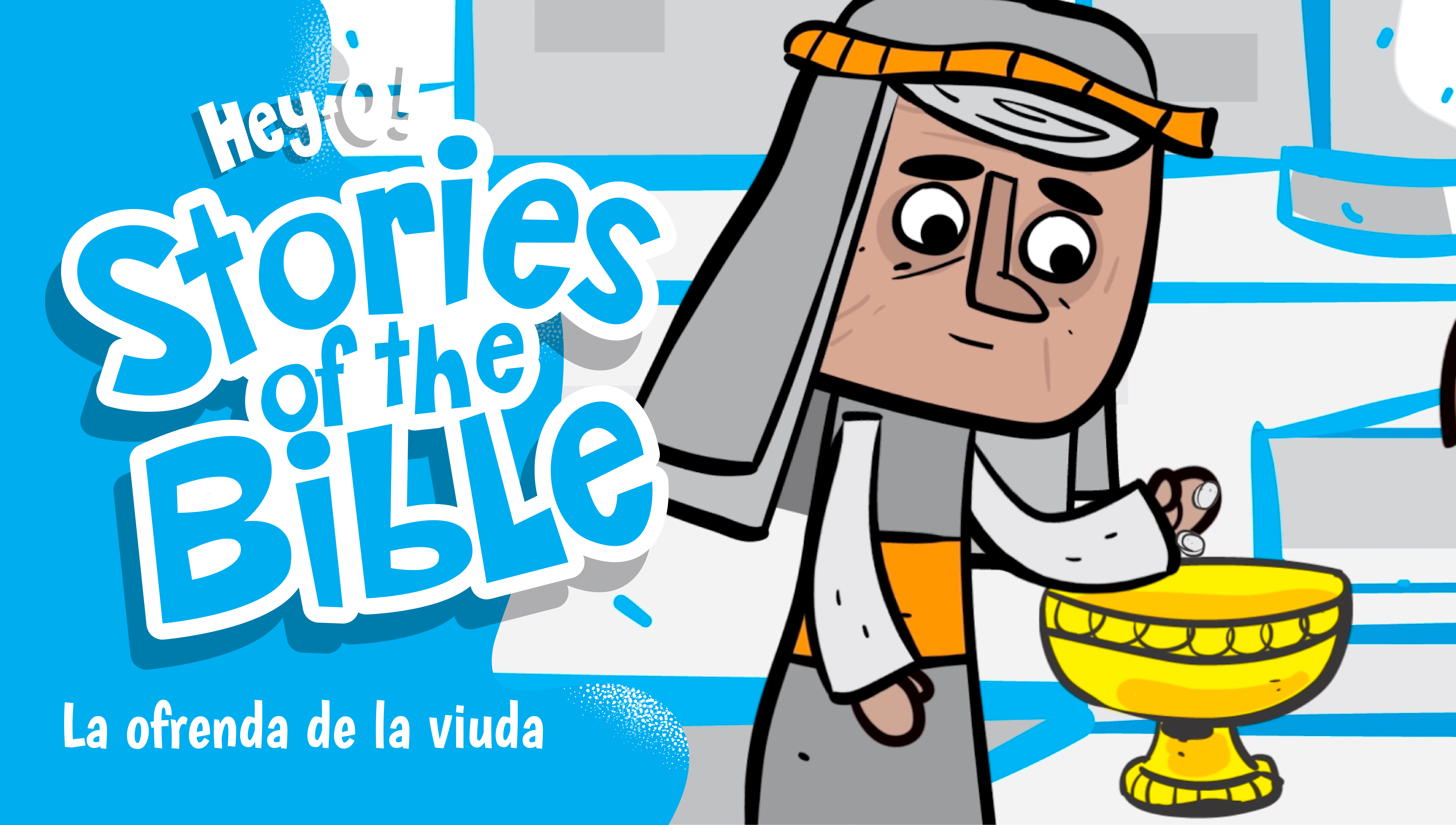 P328 La ofrenda de la viuda (¡Hey-O! Historias de la Biblia)