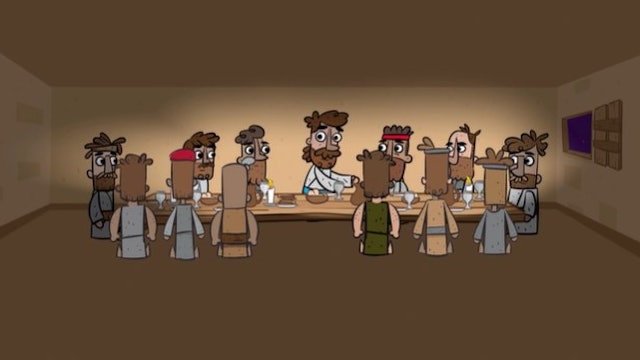 The Sacrifice of Jesus - Story 3. The Last Supper