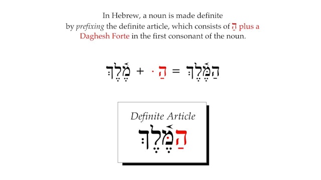 Basics of Biblical Hebrew Video Lectures, Session 5. Definite Article and Conjunction Waw