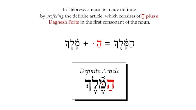 Basics of Biblical Hebrew Video Lectures, Session 5. Definite Article and Conjunction Waw