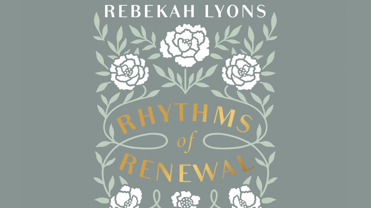 Rhythms of Renewal