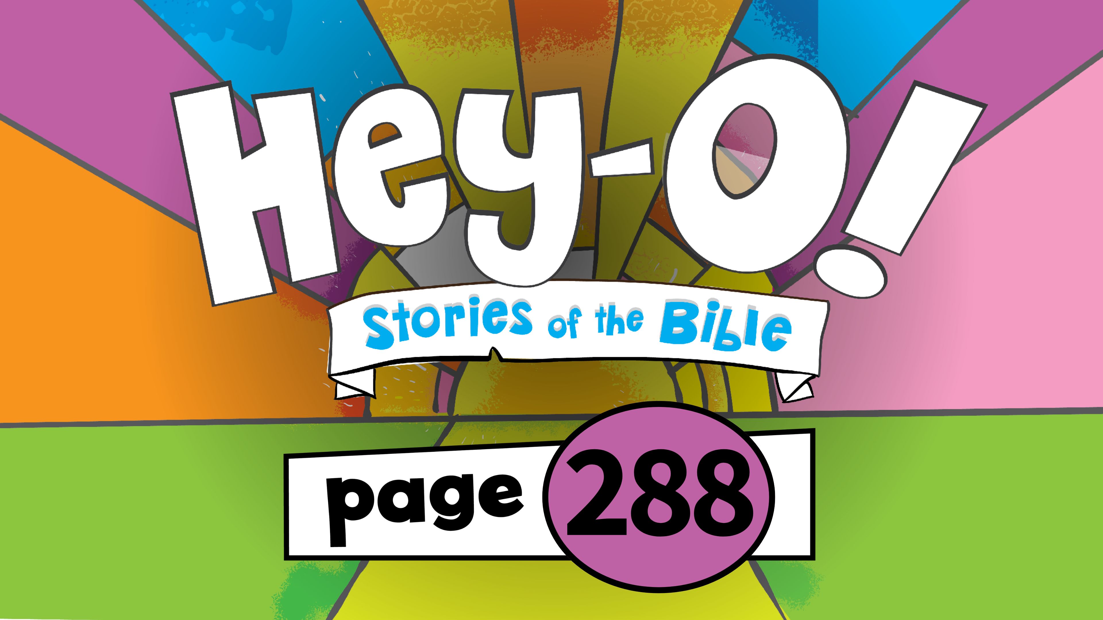 P288 Jesus' Story of the Great Banquet (Hey-O! Stories of the Bible)