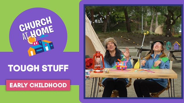 Tough Stuff (Early Childhood)