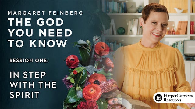 S1: In Step With the Spirit (The God You Need to Know)