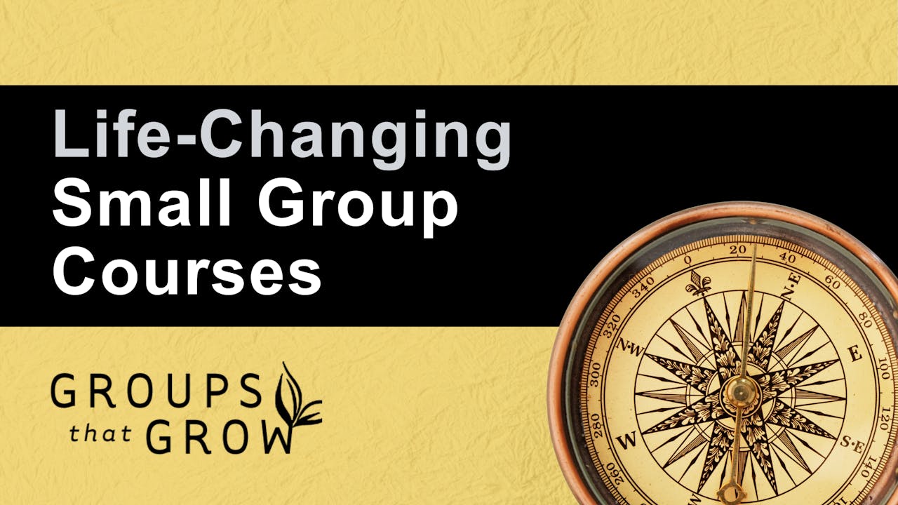 Life-Changing Small Group Courses