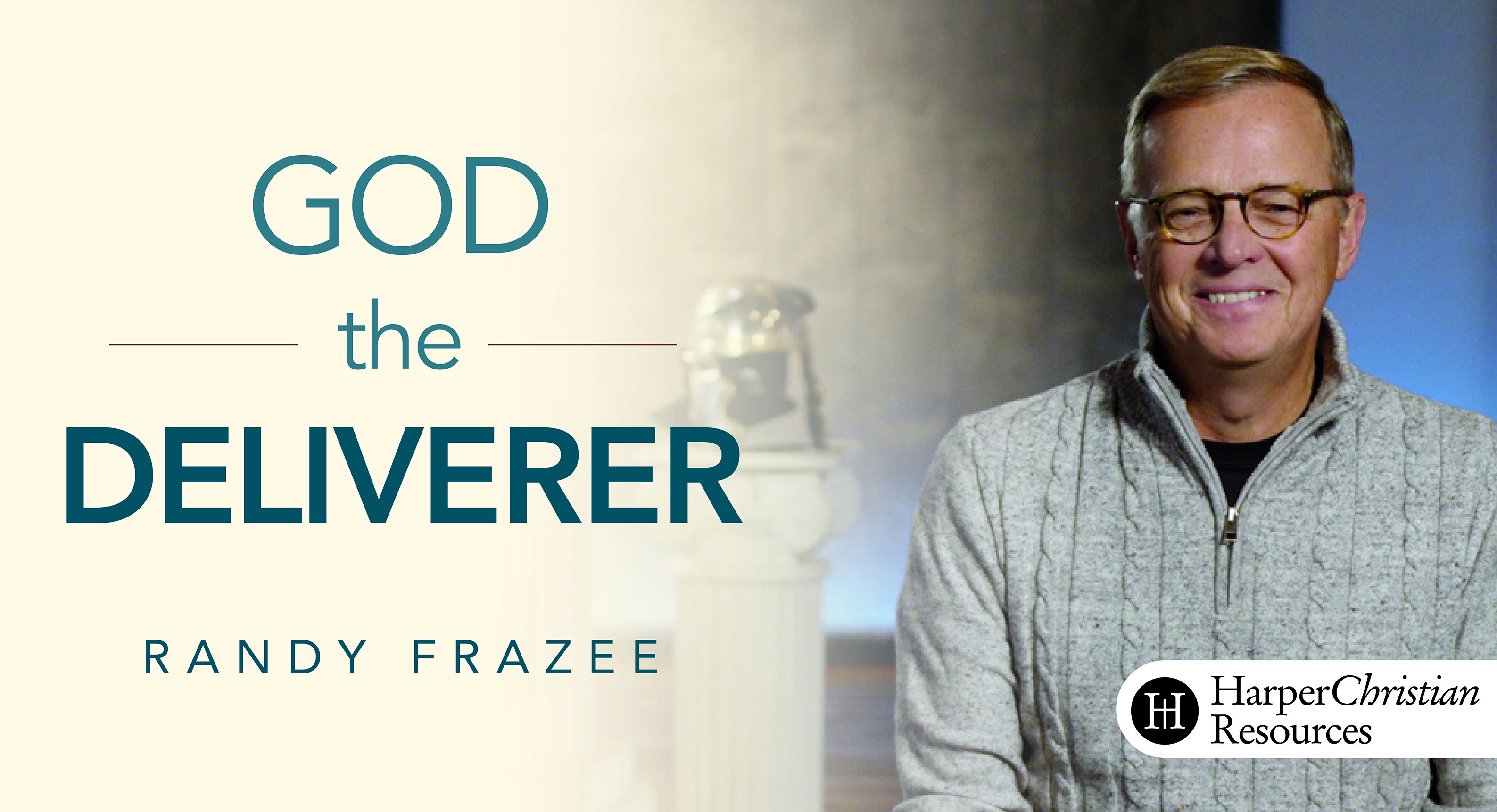 The Story Bible Study Series: God the Deliverer (Randy Frazee)