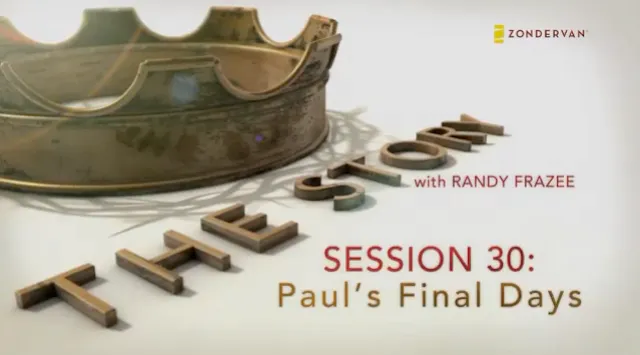 S30: Paul's Final Days (The Story - old version)
