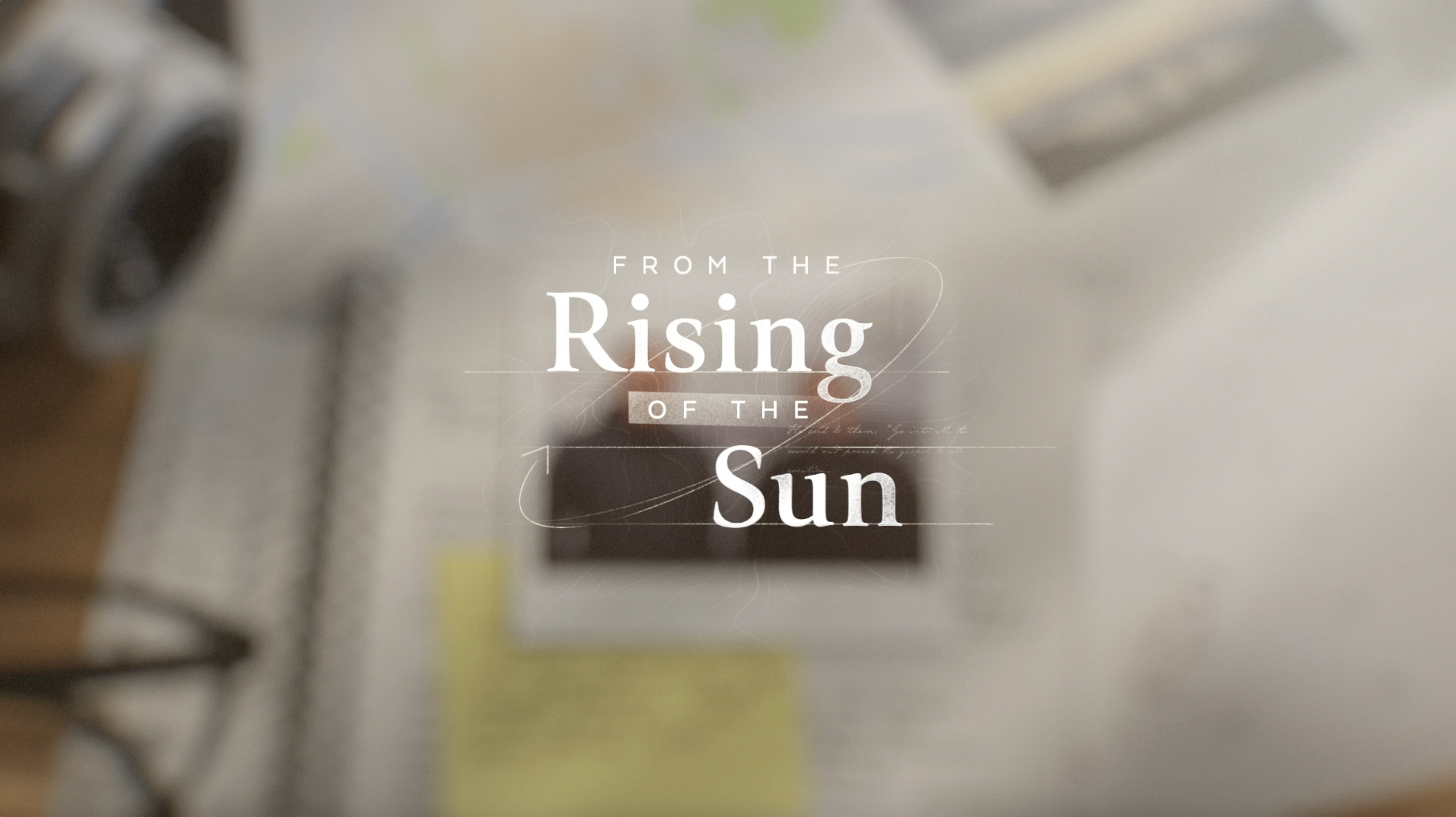 S0: Introduction (From the Rising of the Sun)