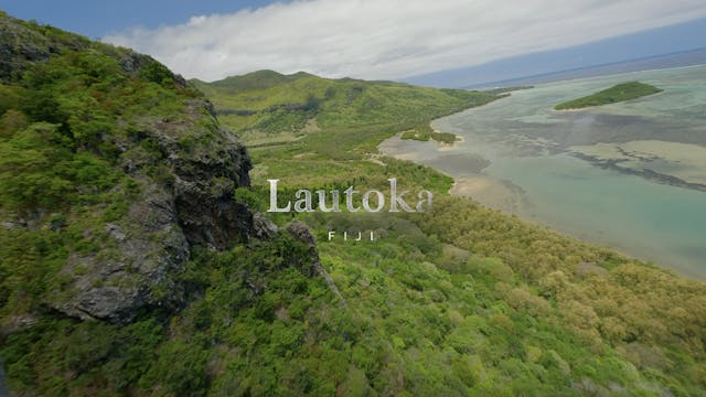S1: Lautoka, Fiji (From the Rising of...