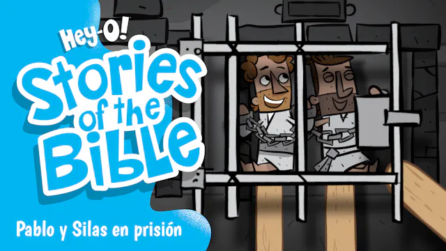 P377 Pablo y Silas en prisión (¡Hey-O...