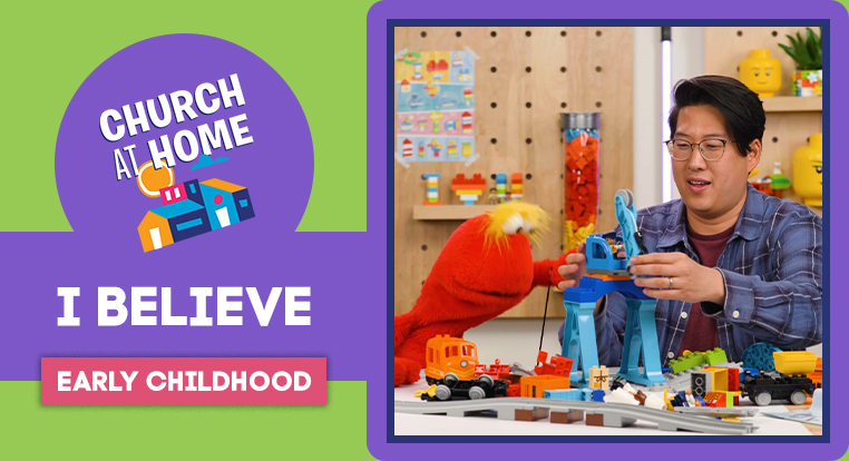 I Believe (Early Childhood)