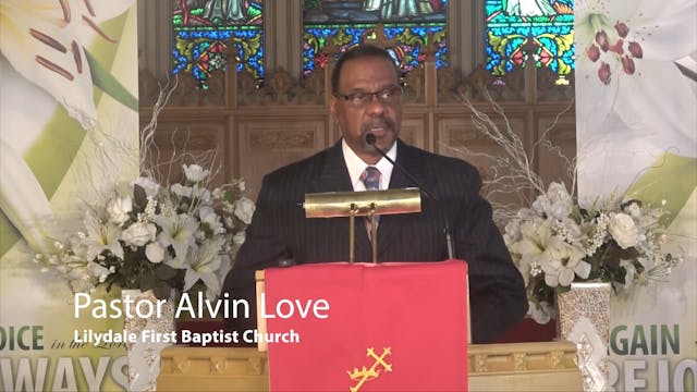 Gospel of John by Alvin Love - Sermon 1: A Priceless Legacy