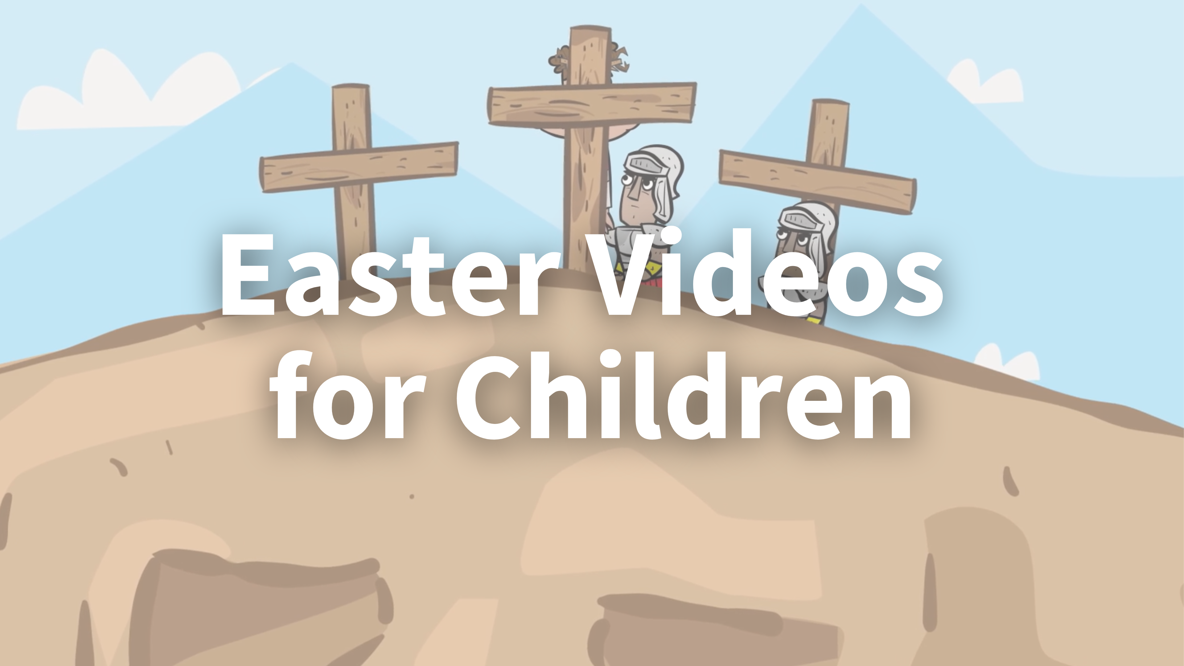 Easter Videos for Children