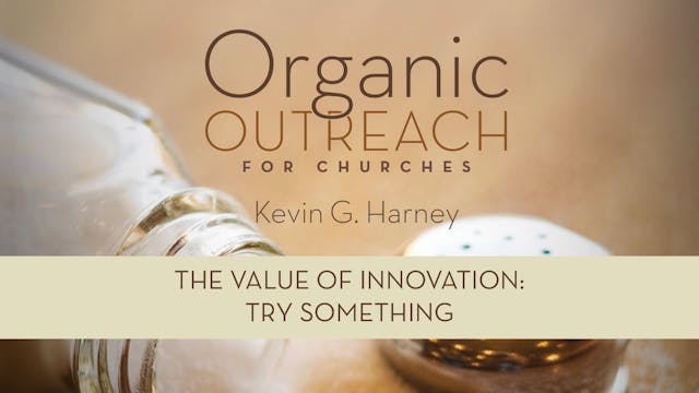 Organic Outreach for Churches - Sessi...