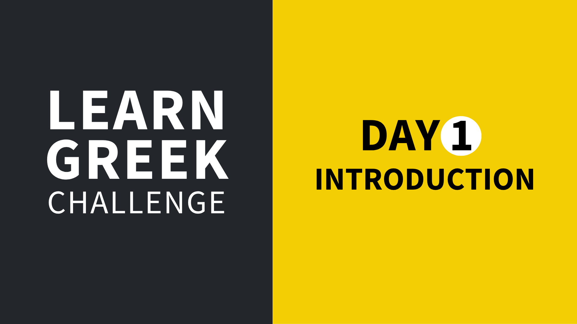 Learn Greek Challenge: Day 1