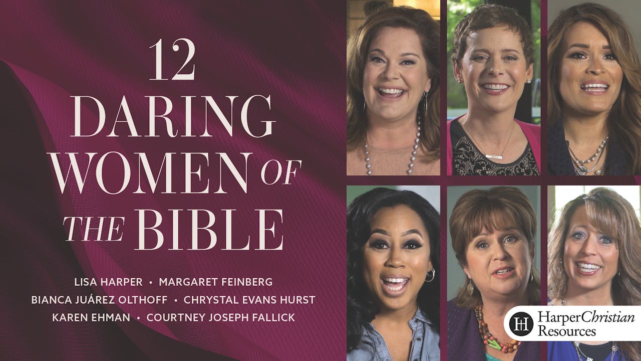 Twelve Daring Women of the Bible