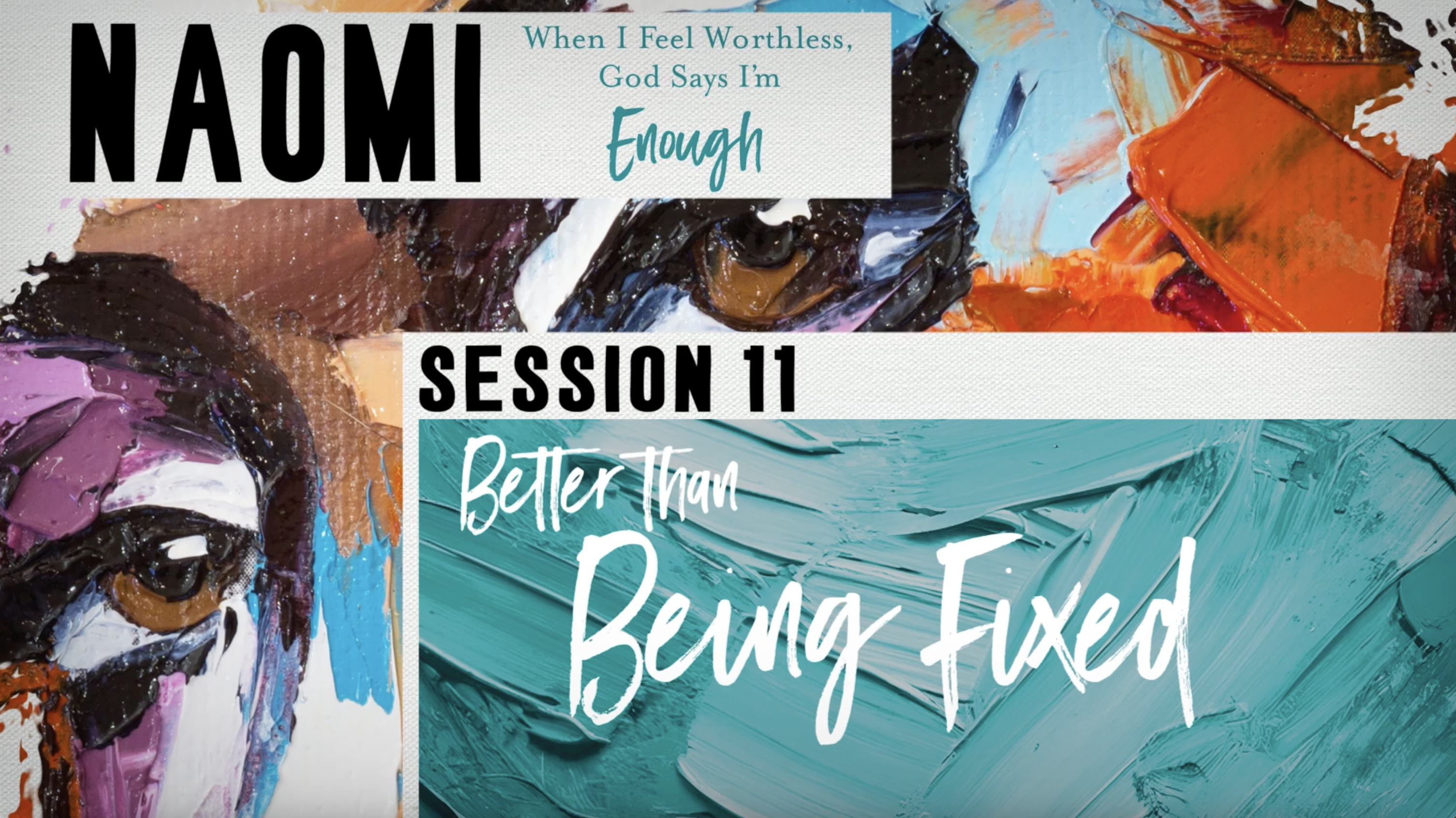 S11: Better Than Being Fixed (Rahab, Hagar, & Naomi)