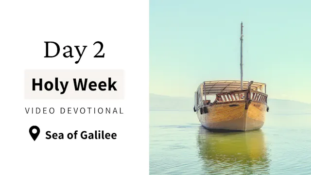 Day 2 Holy Week Video Devotional - Se...