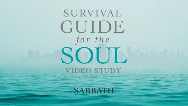 Survival Guide for the Soul - Session...