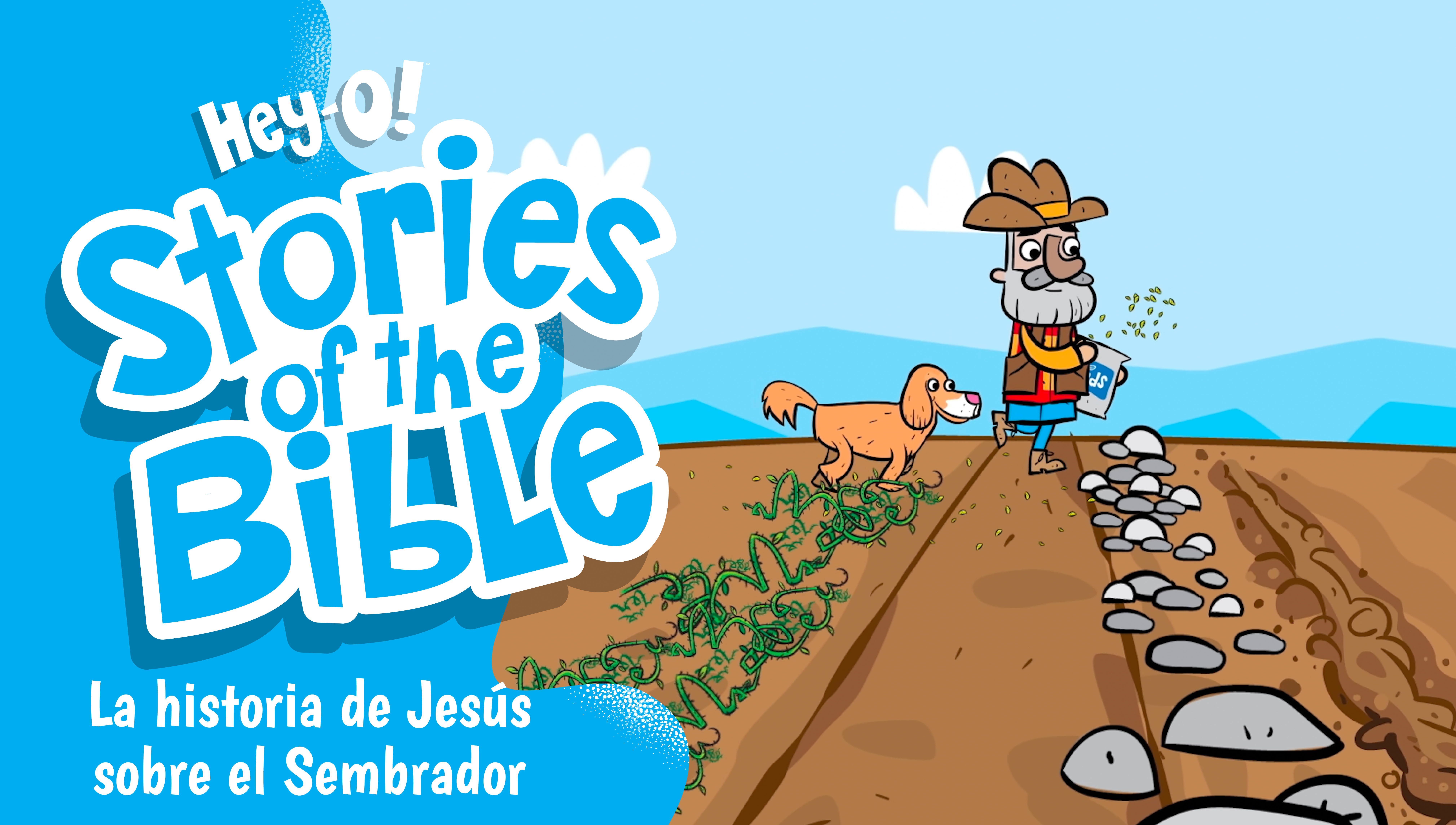 P251 La historia de Jesús sobre el Sembrador (¡Hey-O! Historias de la Biblia)