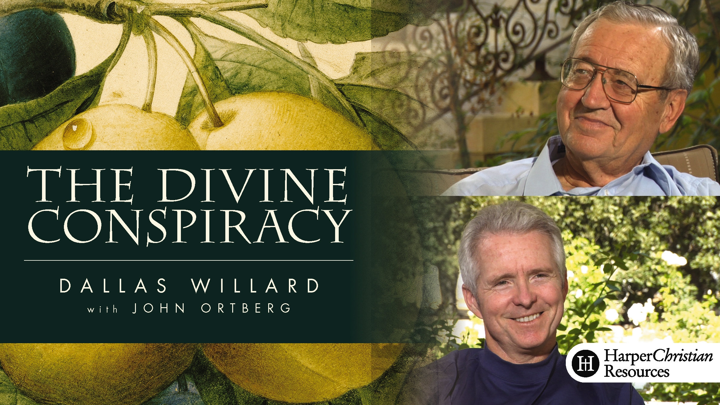 The Divine Conspiracy (Dallas Willard with John Ortberg)