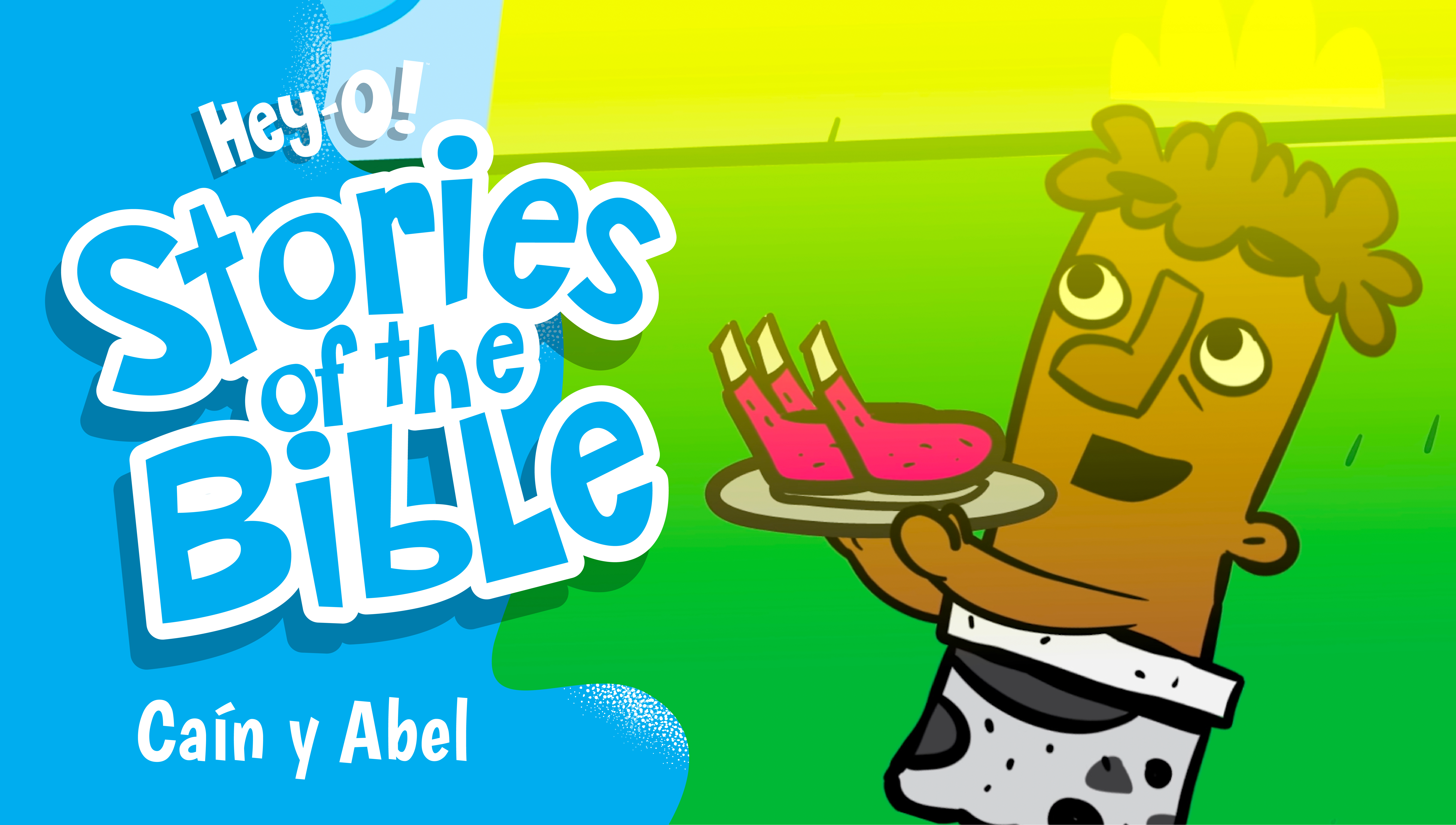 P25 Caín y Abel (¡Hey-O! Historias de la Biblia)
