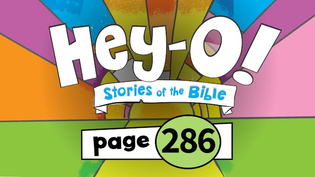 P286 Jesus Visits Mary and Martha (Hey-O! Stories of the Bible)