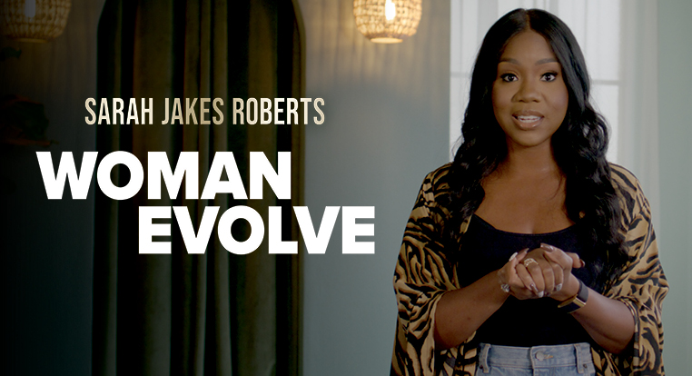 Woman Evolve (Sarah Jakes Roberts) Study Gateway