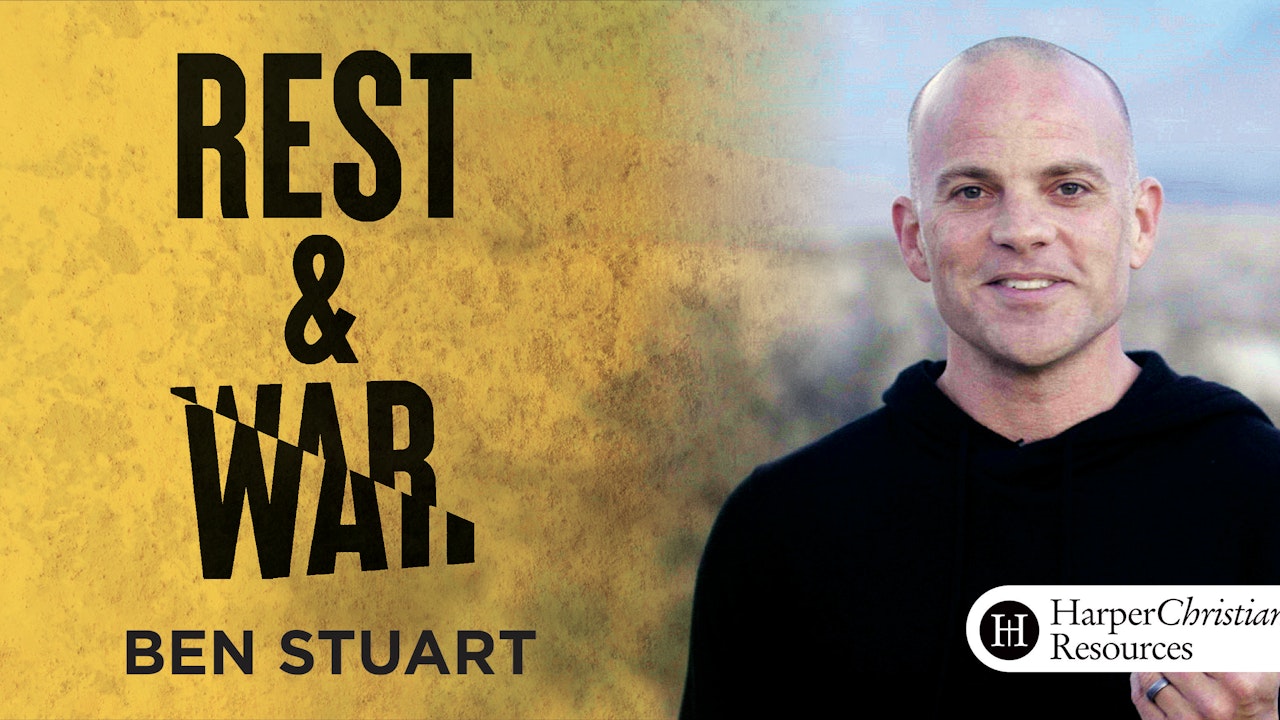 Rest & War (Ben Stuart)