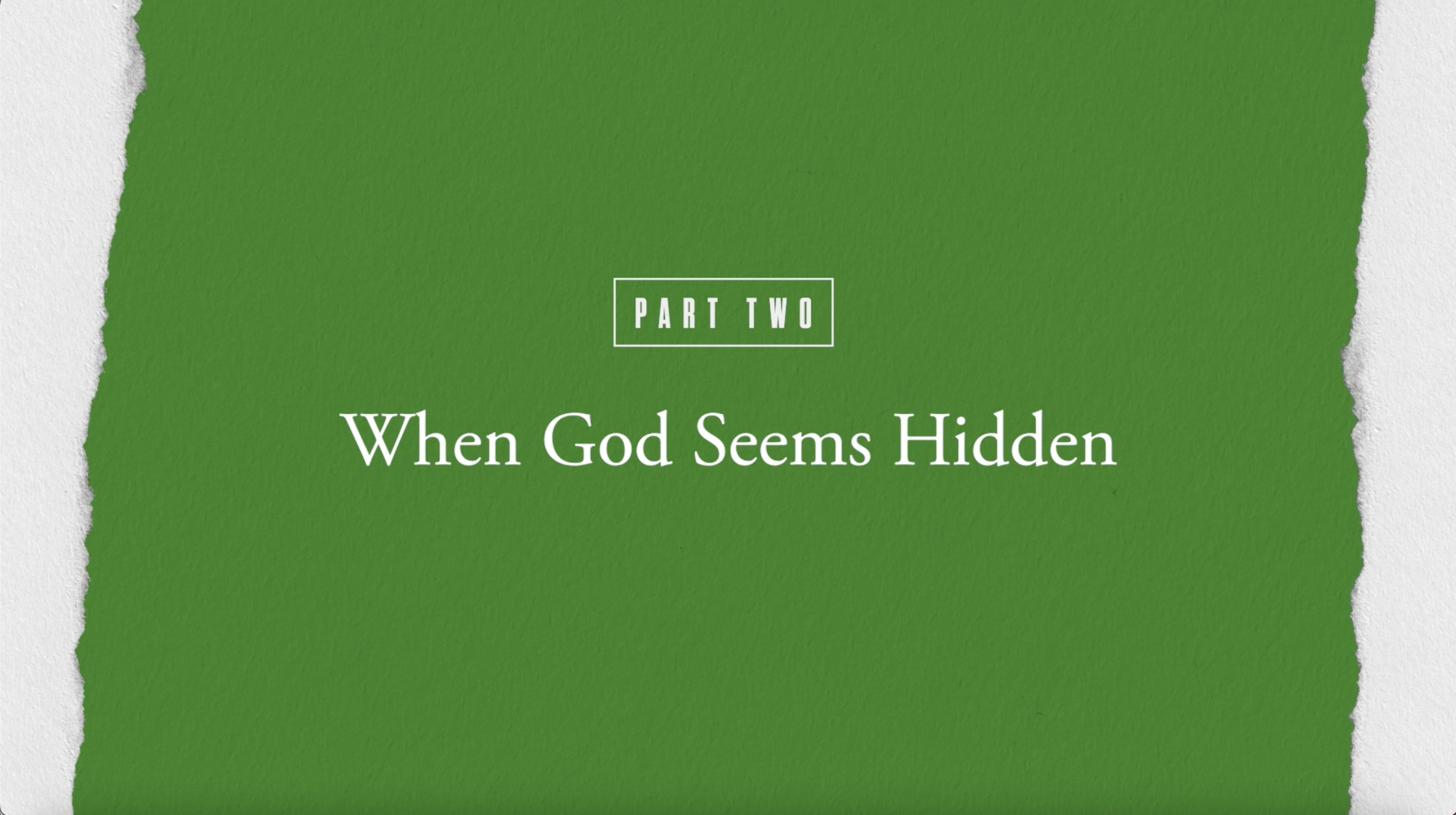 S2: When God Seems Hidden (The Expectation Gap)