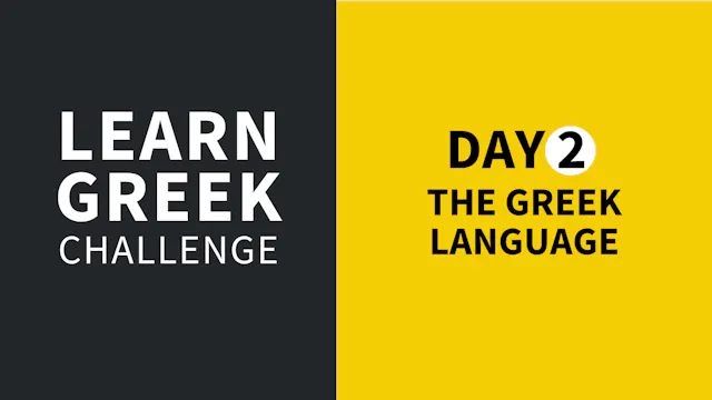 Learn Greek Challenge: Day 2