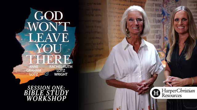 S1: Bible Study Workshop (God Won't Leave You There)