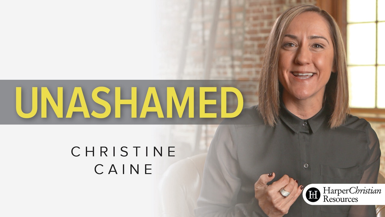Unashamed (Christine Caine)