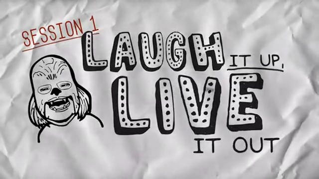 Defiant Joy - Session 1 - Laugh It Up, Live It Out