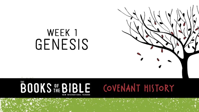 Covenant History - Week 1 - Genesis