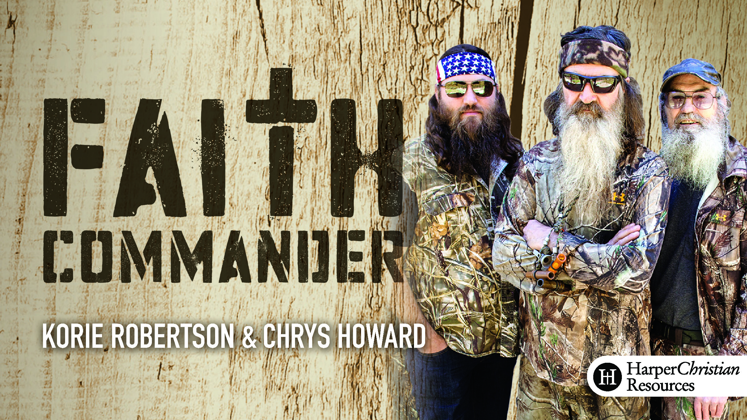 Faith Commander (Korie Robertson & Chrys Howard)