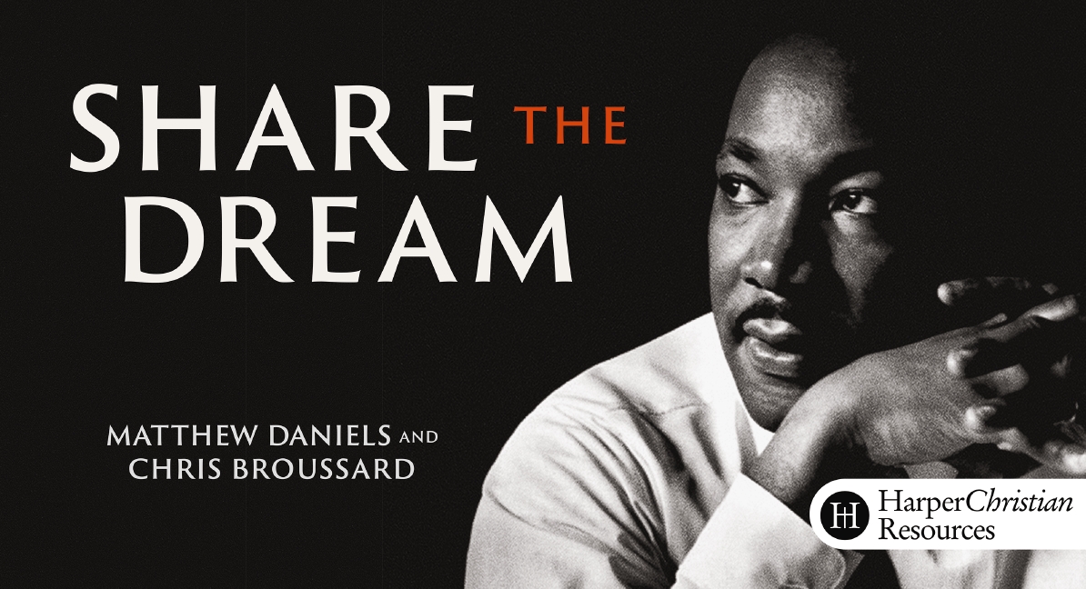 Share the Dream (Matthew Daniels and Chris Broussard)