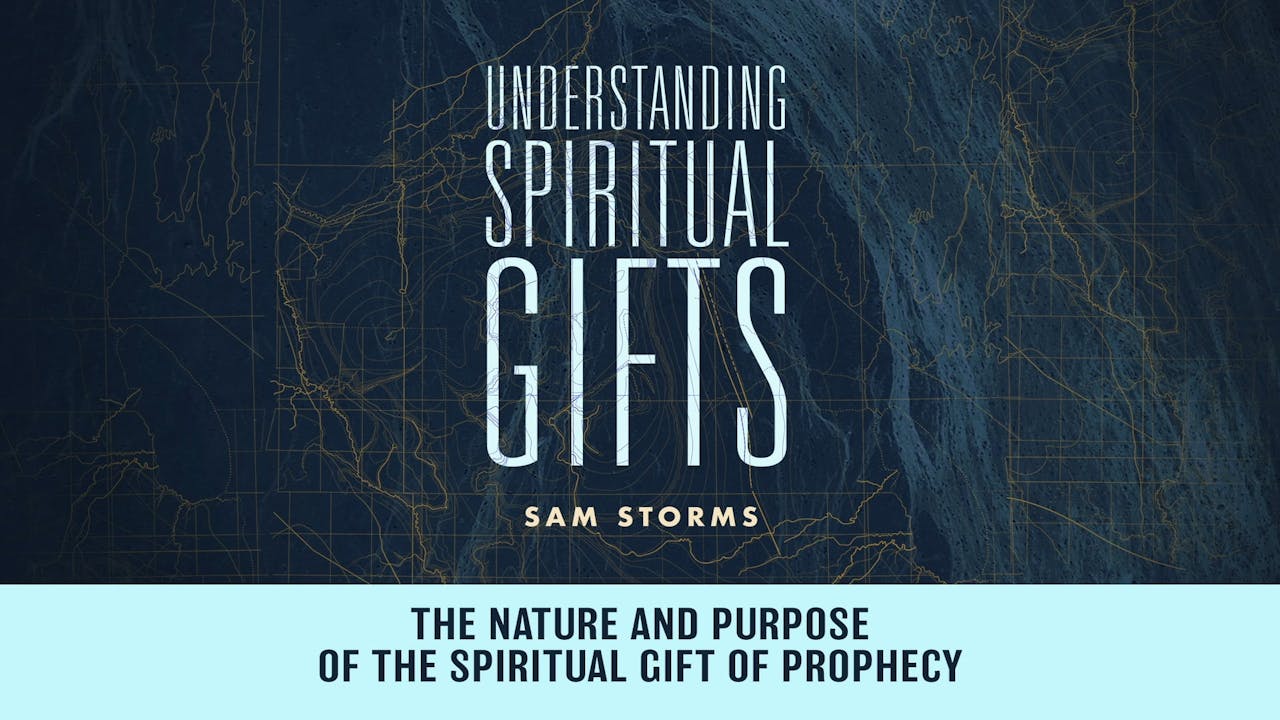 understanding-spiritual-gifts-session-9-the-nature-and-purpose-of