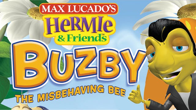 Hermie & Friends: Buzby The Misbehavi...