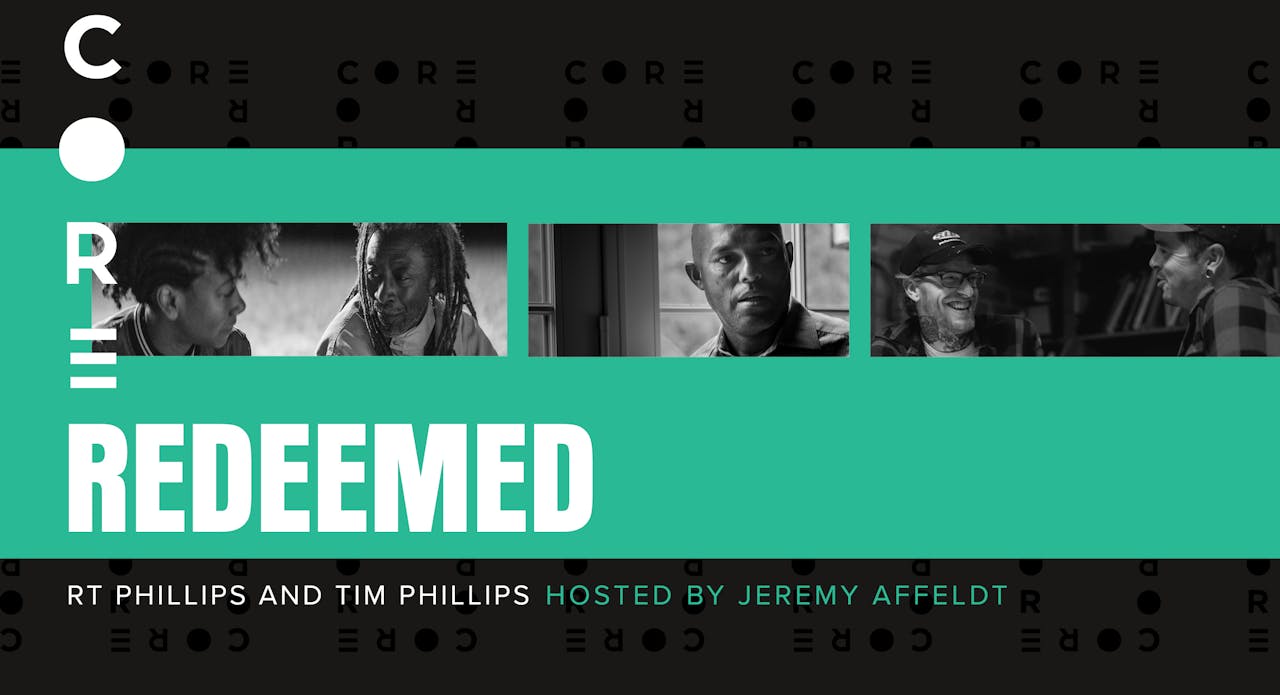 Redeemed (CORE for Men Series)