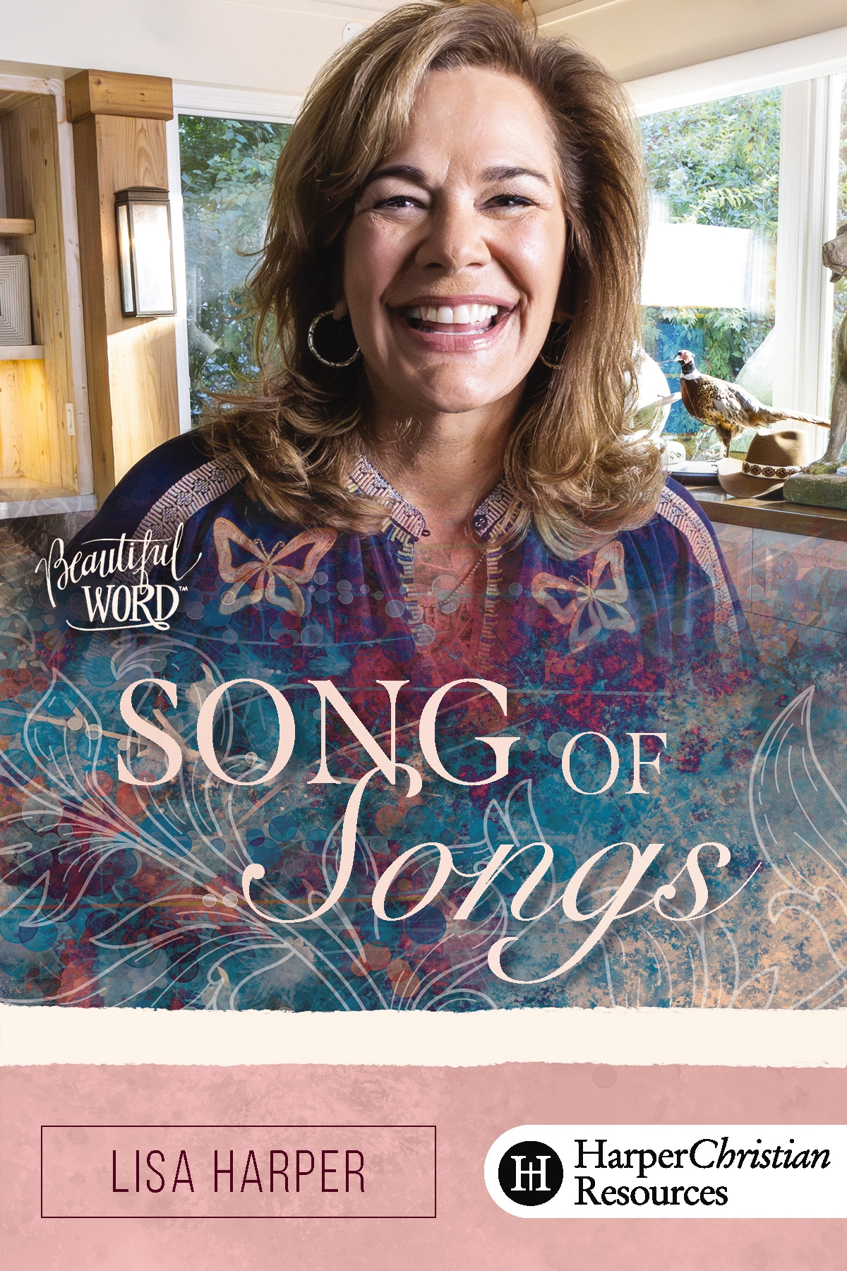 Beautiful Word: Song of Songs - The Love We Long For (Lisa Harper)
