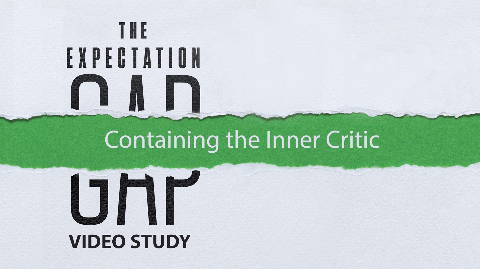 S5: Containing the Inner Critic (Expectation Gap)