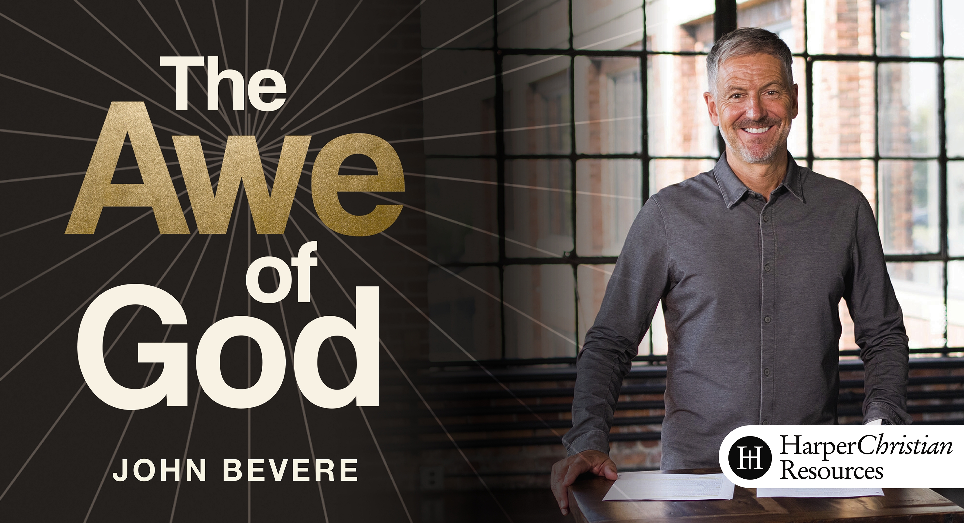 The Awe of God (John Bevere)