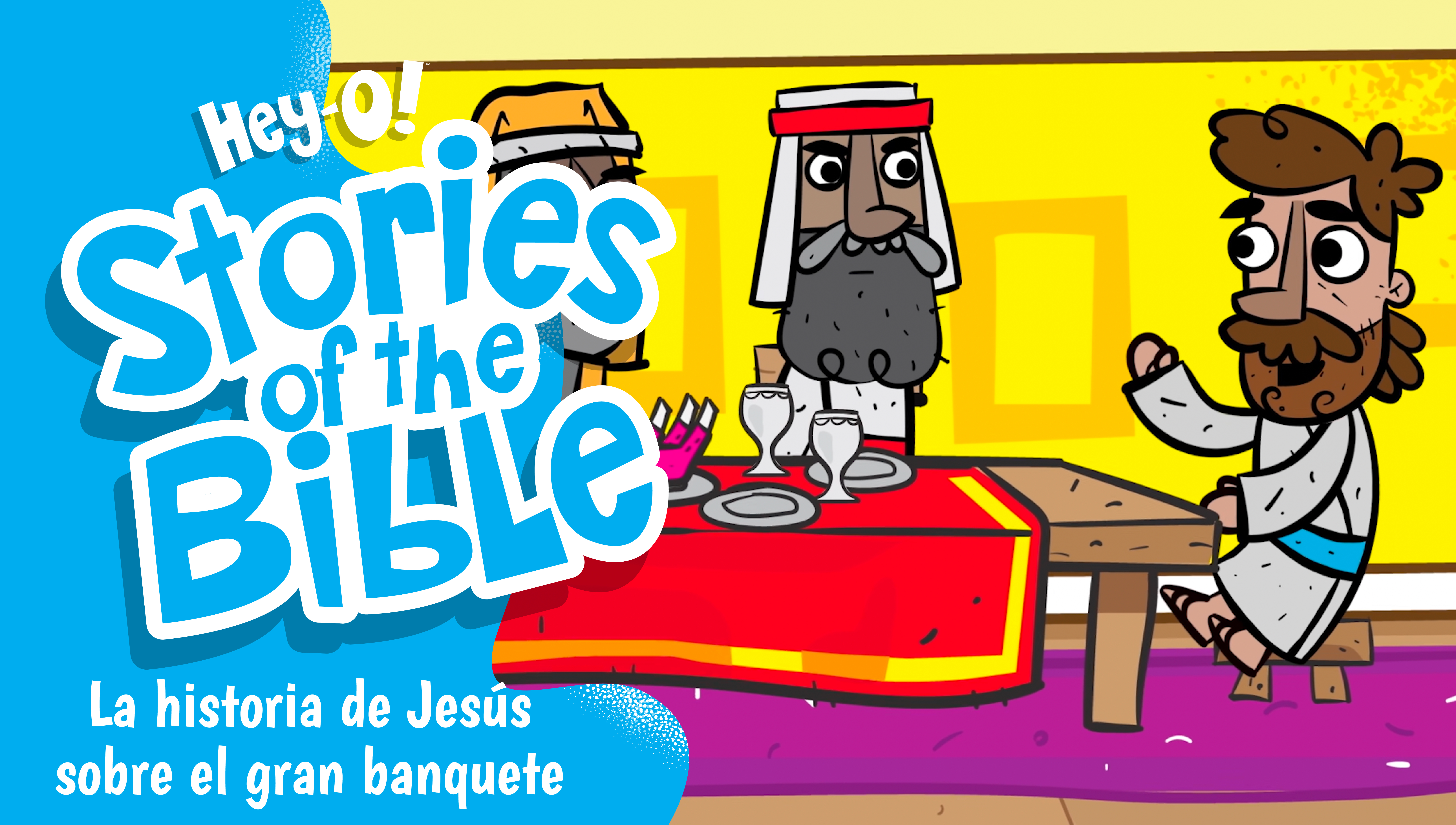P288 Historia de Jesús sobre el gran banquete (¡Hey-O! Historias de la Biblia)